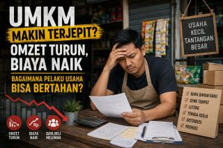 UMKM Makin Terjepit? Omzet Turun, Biaya Naik, Ini Cara Bertahan