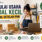 Memulai usaha modal kecil setelah terkena PHK